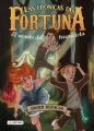 Couverture Las Crónicas de Fortuna, tome 1: El secreto del trapecista Editions Destino 2015