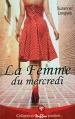 Couverture La Femme du Mercredi Editions Mondadori (Nous deux - Passion) 2016
