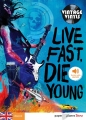 Couverture Live fast Die young Editions Didier (Paper planes teens - Vintage Vinyls) 2014