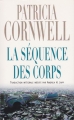 Couverture Kay Scarpetta, tome 05 : La séquence des corps Editions France Loisirs 2006