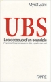 Couverture UBS, les dessous d'un scandale Editions Favre 2008