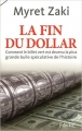 Couverture La fin du dollar Editions Favre 2011