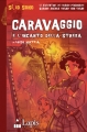 Couverture Caravaggio e l'incanto della strega Editions Lapis 2010