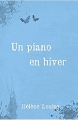 Couverture Les silences de Thalès, tome 0 : Un piano en hiver Editions Autoédité 2016