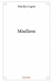 Couverture MISSTerre Editions Autoédité 2016
