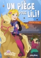 Couverture Lili Chantilly, tome 04 : Un piège pour Lili Editions PlayBac 2014