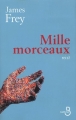 Couverture Mille morceaux Editions Belfond 2004