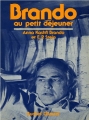 Couverture Brando au petit dejeuner Editions Buchet / Chastel 1980