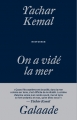 Couverture On a vidé la mer Editions Galaade 2016