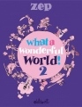 Couverture What a wonderful world !, tome 2 Editions Delcourt 2016