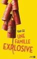 Couverture Une famille explosive Editions Les Presses de la Cité 2017