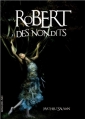 Couverture Robert des non-dits Editions Mic mac 2012