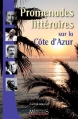 Couverture Promenades littéraires sur la Côte d'Azur Editions Mémoires Millénaires 2011
