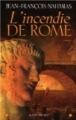 Couverture L'incendie de Rome Editions Albin Michel 2006