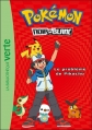 Couverture Pokémon : Noir et blanc (roman), tome 01 : Le problème de pikachu Editions Hachette (Bibliothèque Verte) 2012