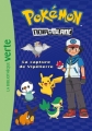Couverture Pokémon : Noir et blanc (roman), tome 04 : La capture de Vipélierre Editions Hachette (Bibliothèque Verte) 2013