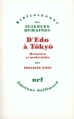 Couverture D'Edo A Tokyo (Memoires Et Modernites) Editions Gallimard  (Bibliothèque des sciences humaines) 1988