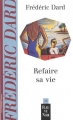 Couverture Refaire sa vie Editions Fleuve 2001