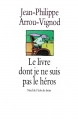 Couverture Le livre dont je ne suis pas le héros Editions L'École des loisirs (Neuf) 2000