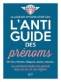 Couverture L'anti guide des prénoms Editions First 2016