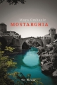 Couverture Mostarghia Editions VLB 2016