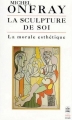 Couverture La sculpture de soi Editions Le Livre de Poche (Biblio essais) 1996