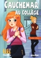 Couverture Lili Chantilly, tome 12 : Cauchemar au collège Editions PlayBac 2016