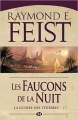 Couverture La Guerre des Ténèbres, tome 1 : Les Faucons de la Nuit Editions Milady (Fantasy) 2017