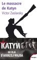 Couverture Le massacre de Katyn : Crime et mensonge Editions Perrin 2007