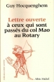 Couverture Lettre ouverte à ceux qui sont passés du col Mao au Rotary Editions Albin Michel 1986