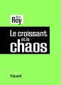 Couverture Le croissant et le chaos Editions Hachette (Littératures) 2007