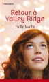Couverture Valley Ridge, tome 3 : Retour à Valley Ridge Editions Harlequin (Prélud') 2014