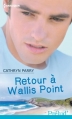 Couverture Retour à Wallis Point Editions Harlequin (Prélud') 2014