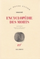 Couverture L’encyclopédie des morts Editions Gallimard  (Du monde entier) 1985
