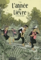 Couverture L'année du lièvre, tome 3 : Un nouveau départ Editions Gallimard  (Bayou) 2016