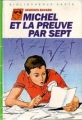 Couverture Michel et la preuve par sept Editions Hachette (Bibliothèque Verte) 1980