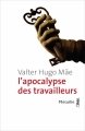 Couverture L'apocalypse des travailleurs Editions Métailié (Bibliothèque Portugaise) 2013