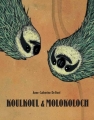 Couverture Koulkoul & Molokoloch Editions L'École des loisirs (Lutin poche) 2005