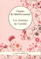 Couverture Les charmes de l'amitié Editions La Part Commune 2014