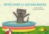 Couverture Petit chat et les vacances Editions Hongfei culture 2016