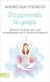 Couverture J'apprends le yoga Editions J'ai Lu (Bien-être) 2004