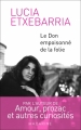 Couverture Le don empoisonné de la folie Editions Mazarine 2017