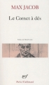 Couverture Le cornet à dés Editions Gallimard  (Poésie) 2003