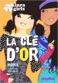 Couverture Kinra Girls, tome 06 : La clé d'or Editions PlayBac 2012