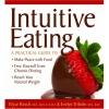 Couverture Intuitive Eating: A Practical Guide to Make Peace with Food Editions Sound Tropez Studios 2015