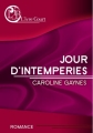 Couverture Jour d'intempéries Editions L'ivre-book (La Romance) 2016