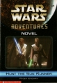 Couverture Star Wars Adventures (Legends), book 1: Hunt the Sun Runner Editions Scholastic 2002