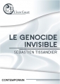 Couverture Le génocide invisible Editions L'ivre-book 2016