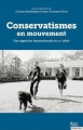 Couverture Conservatismes en mouvement : Une approche transnationale au XXe siècle Editions EHESS 2016