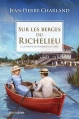 Couverture Sur les berges du Richelieu, tome 2 : La faute de monsieur le curé Editions Hurtubise (Roman historique) 2016
